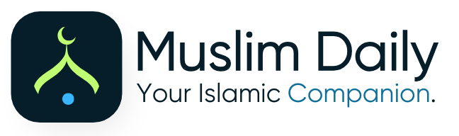 Muslim Daily - Your Islamic Companion